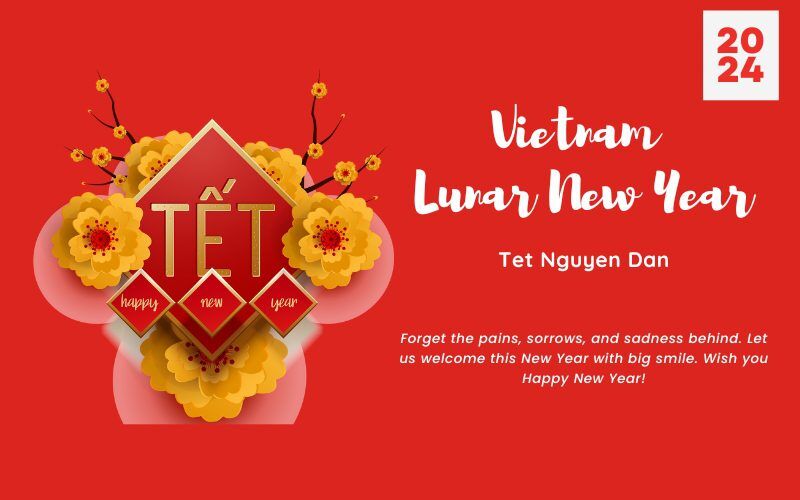 Vietnam Lunar New Year 2024: A Complete Guide